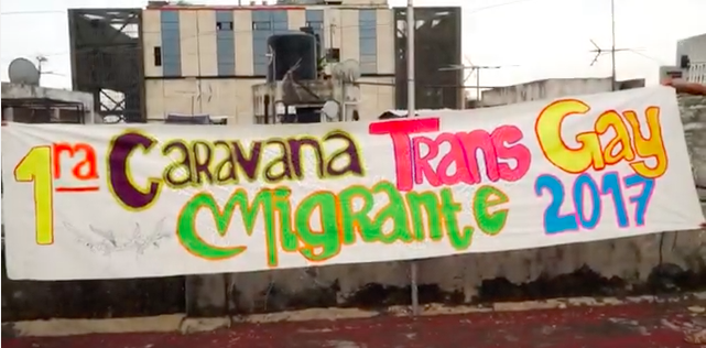 Primara Caravana Trans Gay Migrante 2017 First Trans Gay